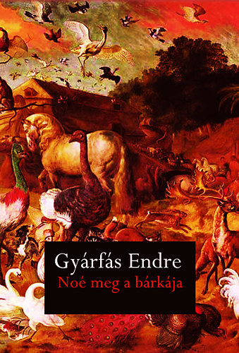 Gy�rf�s Endre - No� meg a b�rk�ja