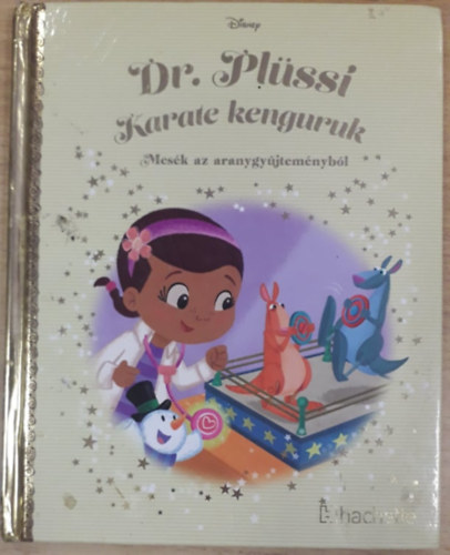 Dr. Pl�ssi: Karate kenguruk - Mes�k az aranygy�jtem�nyb�l 148. k�nyv (Disney)