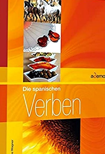 Klaus Wagner - Die spanischen Verben
