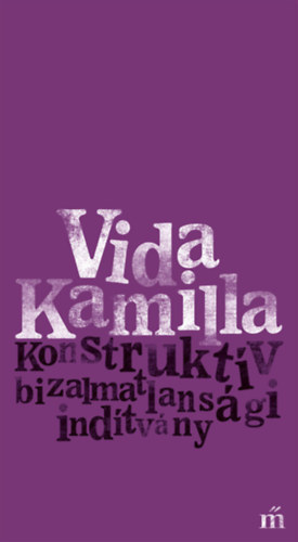 Vida Kamilla - Konstruktv bizalmatlansgi indtvny