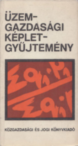 K�ldor Mih�ly  (szerk.) - �zemgazdas�gi k�pletgy�jtem�ny