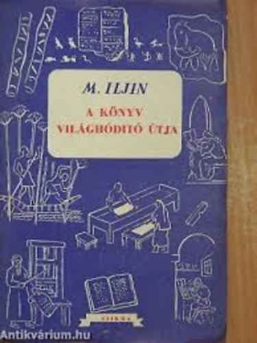 M. Iljin - A k�nyv vil�gh�dit� �tja