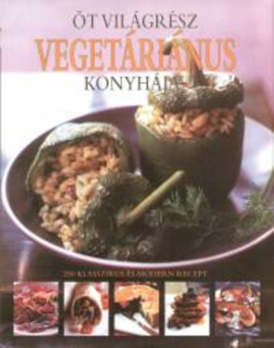 Celia Brooks Brown - t vilgrsz vegetrinus konyhja