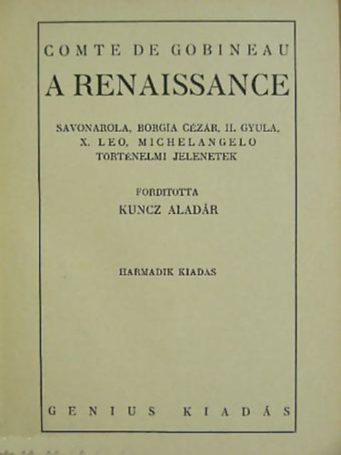 Comte de Gobineau - A renaissance