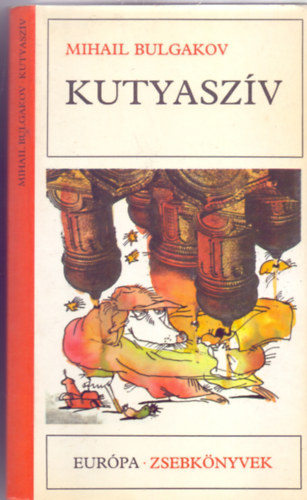 Mihail Bulgakov - Kutyasz�v - Kisreg�nyek (Eur�pa Zsebk�nyvek)