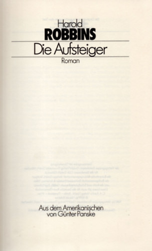 Harold Robbins - Die Aufsteiger