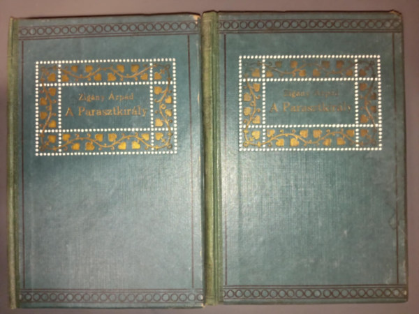 Zig�ny �rp�d - A parasztkir�ly I-II.