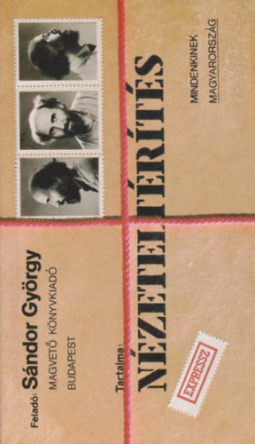 Sándor György - Nézeteltérítés