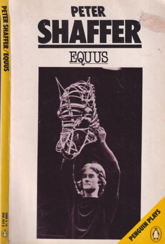 Peter Shaffer - Equus