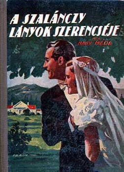Nagy Mda - A Szalnczy lnyok szerencsje