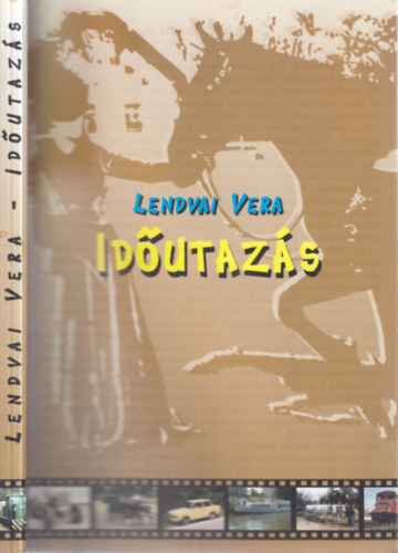 Lendvai Vera - Időutazás (dedikált)