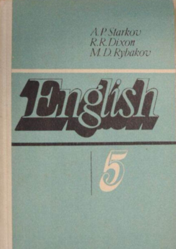 R. R. Dixon, M. D. Rybakov A. P. Starkov - English 5.