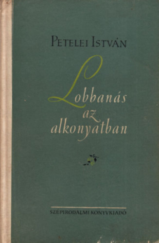 Petelei Istvn - Lobbans az alkonyatban