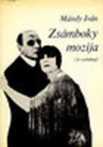 Mndy Ivn - Zsmboky mozija