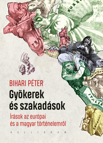 Bihari P�ter - Gy�kerek �s szakad�sok