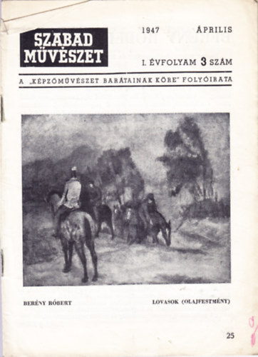 Bortnyik Sndor  (fel. szerk.) - Szabad Mvszet 1947. prilis - 3. szm