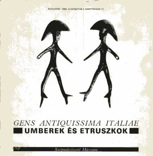 Szpmvszeti Mzeum - Gens antiquissima Italiae - Umberek s etruszkok