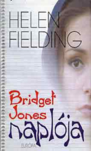 Helen Fielding - Bridget Jones napl�ja