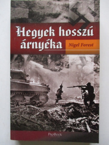 Nigel Forest - Hegyek hossz� �rny�ka