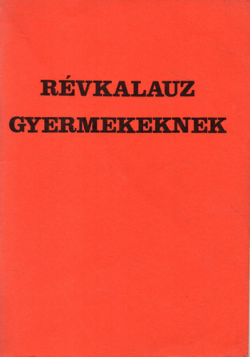 Rvkalauz gyermekeknek