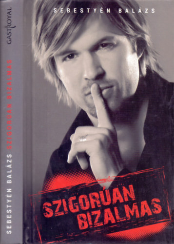 Sebesty�n Bal�zs - Szigor�an bizalmas