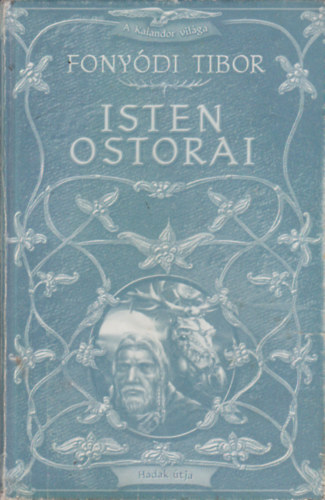 Fonyódi Tibor - Isten ostorai
