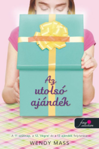 Wendy Mass - Az utols� aj�nd�k