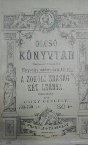 Csiky Gergely - A Zokoli uras�g k�t Le�nya