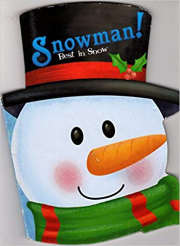 Snowman! Best in Snow