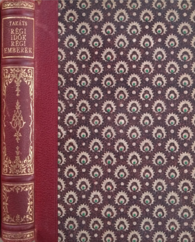 Takts Sndor - Rgi idk, rgi emberek