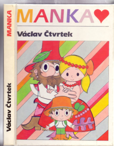 Vaclav Ctvrtek - Manka (Illusztrlta Radek Pilar)