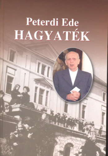 Peterdi Ede - Hagyat�k