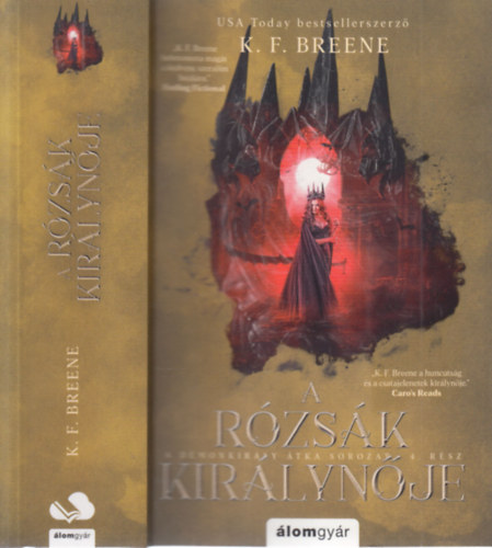 K. F. Breene - A rózsák királynője (A Démonkirály átka 4.)