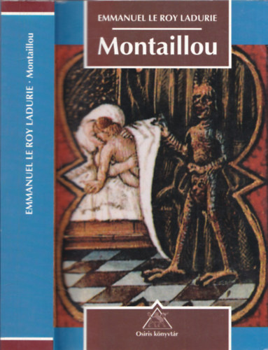 Emmanuel Le Roy Ladurie - Montaillou