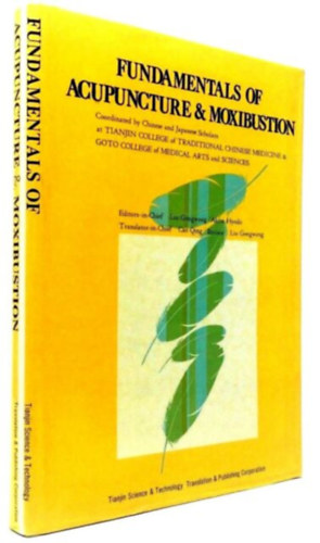 Liu Gongwang - Akira Hyodo - Fundamentals of Acupuncture & Moxibustion
