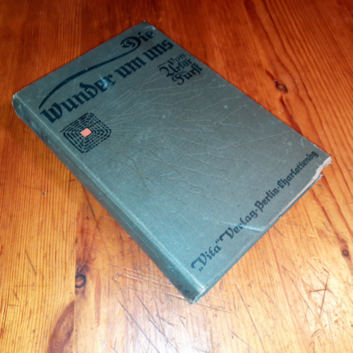 Artur Fürst - Die Wunder um uns