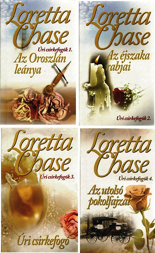 Loretta Chase - �ri csirkefog�k I-IV. (Teljes sorozat)