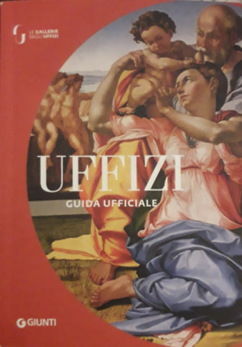 Gloria Fossi - Uffizi - Guida Ufficiale