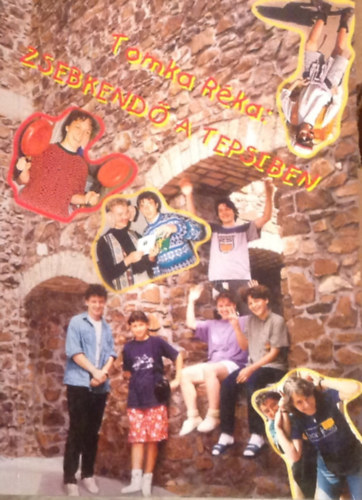 Tomka R�ka - Zsebkend� a tepsiben