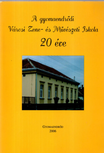 Holubn� Hunya Anik� - A gyomaendr�di V�rosi Zene- �s M�v�szeti Iskola 20 �va.