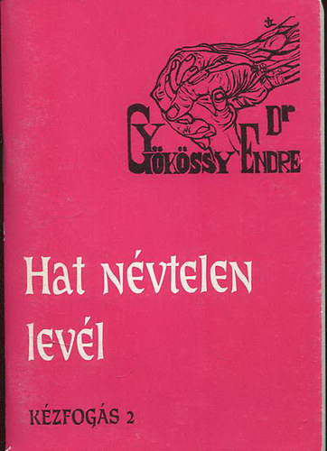 Dr. Gykssy Endre - Kzfogs 2. - Hat nvtelen levl