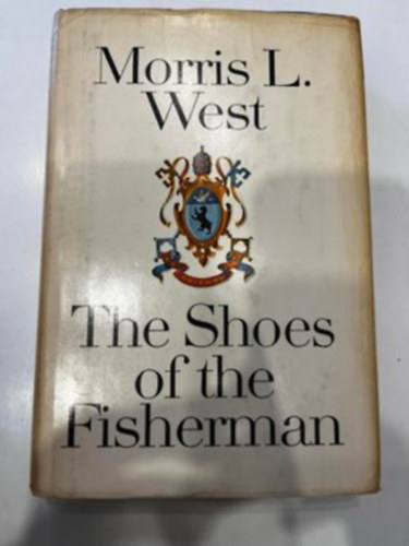 Morris L. West - The Shoes of the Fisherman