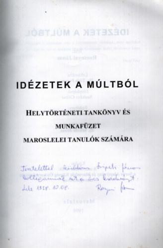 Rozsnyai János - Idézetek a múltból - dedikált