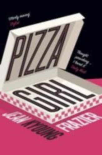 Jean Kyoung Frazier - Pizza Girl