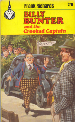 Frank Richards - Billy Bunter and the crooked captain