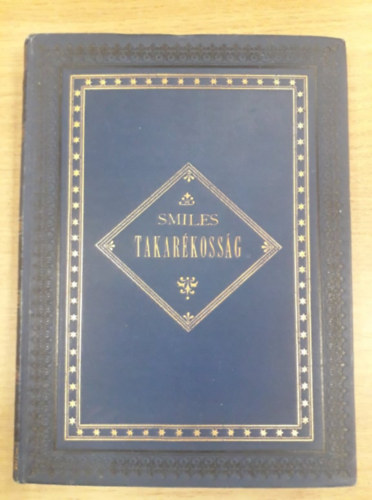Könyves Tóth Kálmán - Takarékosság Smiles után
