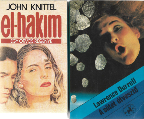 2 db k�nyv, John Knittel: El-hakim, Lawrence Durrell: A s�t�t �tveszt�