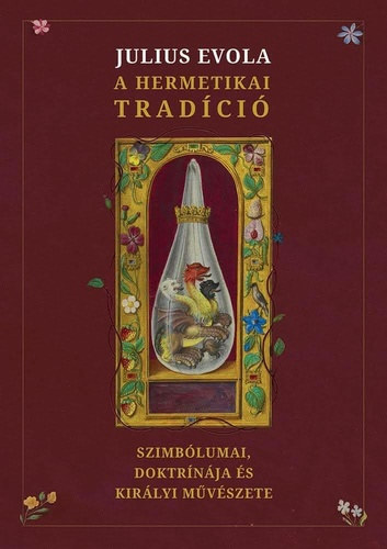 Julius Evola - A hermetikai tradíció szimbólumai, doktrínája