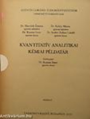 Szerk: Dr. Krausz Imre - Kvantitat�v analitikai k�miai  p�ldat�r