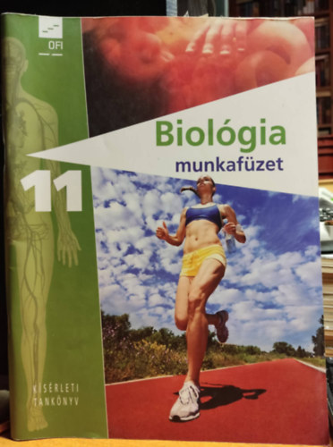 Biolgia - Egszsgtan Munkafzet 11.